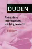 Duden, Routiniert Telefonieren - leicht gemacht купить