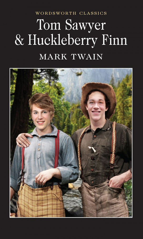 Twain M. Tom Sawyer & Huckleberry Finn купить