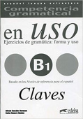 Competencia gramatical en USO B1 Claves купить