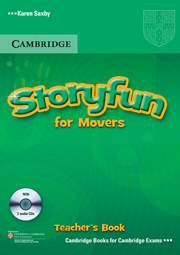 Storyfun for Starters, Movers, Flyers -  Movers Teacher's Book with Audio CDs (2) купить
