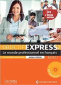 Objectif Express 2 - Pack Livre de l'eleve + Version numérique купить