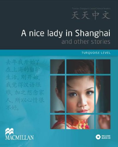 TTZ Turquoise Level: A Nice Lady in Shanghai and Other Stories Pack купить