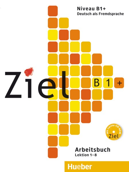 Ziel B1+ Arbeitsbuch mit Lerner-CD-ROM купить