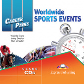 Career Paths: Worldwide sports events. Audio cds (set of 2) купить