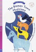 ELI Graded Readers: Stage 3 The Bremen Town Musicians купить