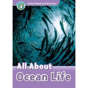 Oxford Read and Discover Level 4 (Elementary / Pre-Intermediate) All About Ocean Life купить