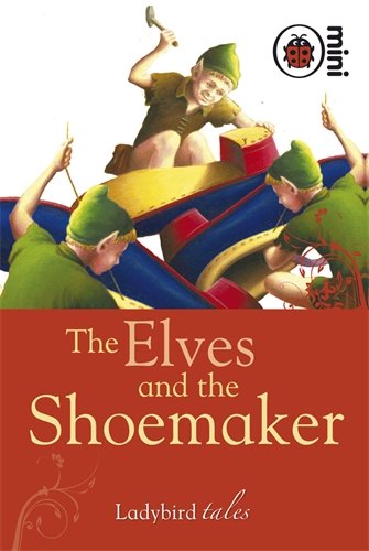 Ladybird Tales: The Elves and the Shoemaker (Mini HB) купить