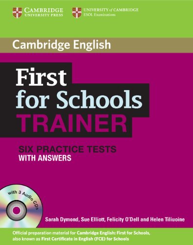 First for Schools Trainer Six Practice Tests with Answers and Audio CDs (3) купить