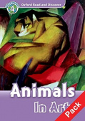Oxford Read and Discover Level 4 (Elementary / Pre-Intermediate) Animals in Art and Audio CD Pack купить