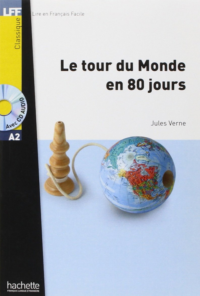 LFF A2 - Le Tour du monde en 80 jours + CD audio MP3 купить