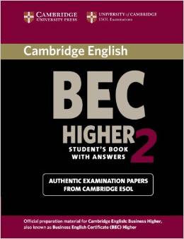 Cambridge BEC Higher 2: Practice Tests Students Book with Answers купить
