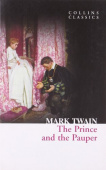 Collins Classics: Twain Mark. Prince and the Pauper купить