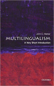A Very Short Introduction: Multilingualism купить
