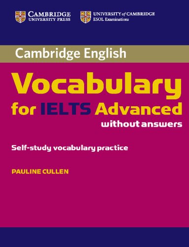 Cambridge Vocabulary for IELTS Advanced Band 6.5+ Edition without Answers купить