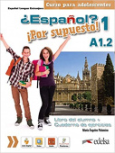 Español? Por supuesto! 1 A1.2. Libro del alumno + Cuaderno de ejercicios купить