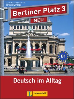 Berliner Platz NEU 3 Lehr- und Arbeitsbuch mit 2 Audio-CDs zum Arbeitsbuchteil und separatem Landesk купить