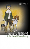 Collins Classics: Burnett Frances Hodgson. Little Lord Fauntleroy купить