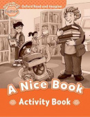 Oxford Read and Imagine Beginner A Nice Book - Activity Book купить