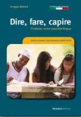 Dire, fare, capire - CD audio купить