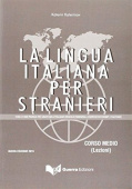 La lingua italiana per stranieri: Corso medio - Lezioni купить