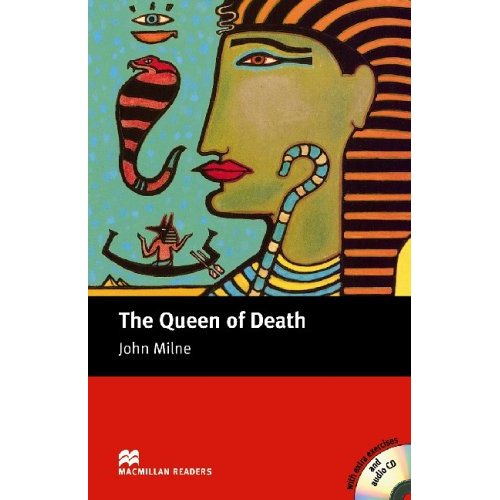 Macmillan readers: Level Intermediate 1600 words The Queen of Death (with Audio CD) купить