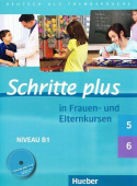 Schritte plus in Frauen-/Elternkursen 5+6 + CD купить