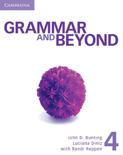 Grammar and Beyond 4 Student's Book, Workbook, and Writing Skills Interactive купить