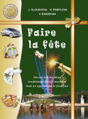 Глухова Ю.Н. Французские праздники-2 / Faire la fete-2 + DVD купить