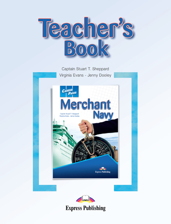 Career Paths: Merchant Navy Teacher's Book купить