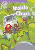Oxford Read and Imagine Level 4 Inside Clunk with Audio Download (access card inside) купить