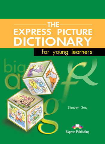 The Express Picture Dictionary for young leaners Student's Book купить