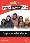 Pause lecture facile Niveau 5/B1: La planete des singes - Livre + CD купить