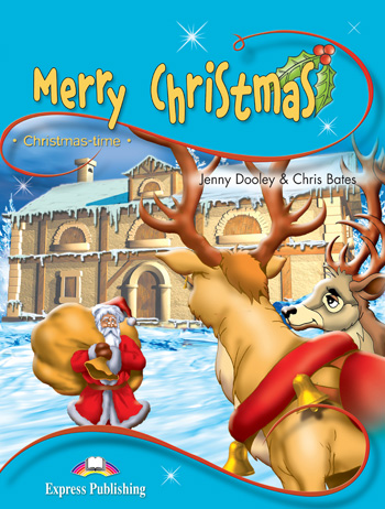 Christmas Time Stage 1 - Merry Christmas Pupil's Book купить