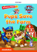 Oxford Reading Stars PAW Patrol 1 Pups Save the Farm купить