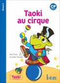 Taoki et compagnie Niveau 2 - Taoki au cirque купить