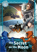 Oxford Read and Imagine Level 6 The Secret On The Moon Audio CD Pack купить
