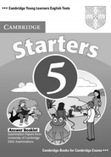 Cambridge Young Learners English Tests Starters 5 Answer Booklet купить