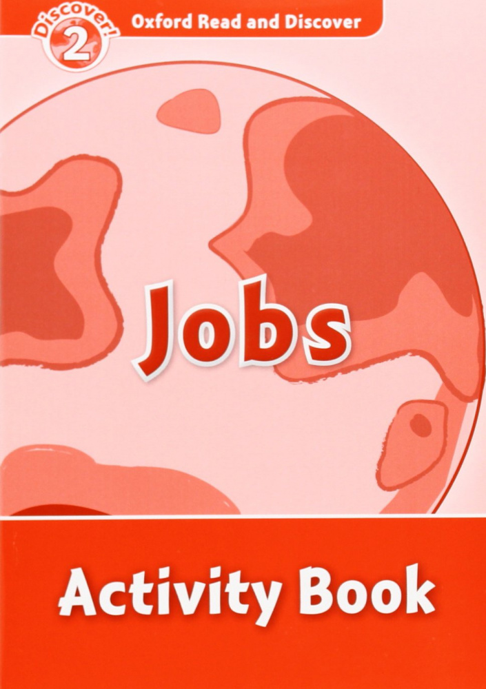 Oxford Read and Discover Level 2 (Elementary) Jobs Activity Book купить