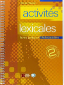 Activités lexicales: Volume 2 купить