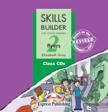 Skills Builder Flyers 2 Class Audio CDs (set of 2) купить