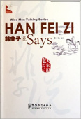 Wise Men Talking Series: Han Feizi Says купить