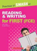 Practise it! Smash it!: Reading and Writing for First (FCE) with answer key купить