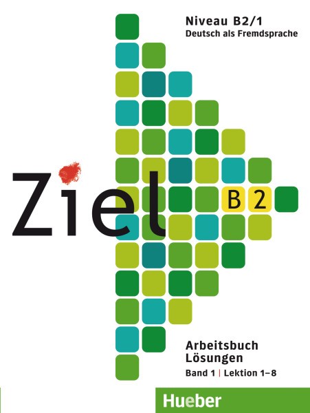 Ziel B2/1 Arbeitsbuch – Losungen, Lektion 1–8 купить