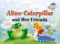 Благовещенская Т.А. Гусеница Алина и ее друзья. Aline-Caterpillar and Her Friends. (на английском яз купить