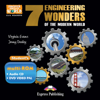 Discover Our Amazing World CLIL Readers The 7 Engineering Wonders of the Modern World Student's multi-ROM (Audio CD / DVD Video PAL) купить