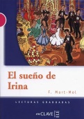 Lecturas Graduadas Adolescentes B2: El Sueño de Irina купить