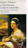 La Venitienne et Autres Nouvelles / le Rire et les Reves / Bois L купить