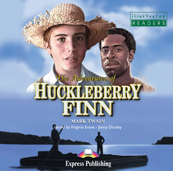 Illustrated Readers Level 3  The Adventures of Huckleberry Finn Audio CD купить