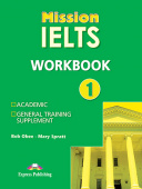 Mission IELTS 1 Academic & General Training Supplement - Workbook купить