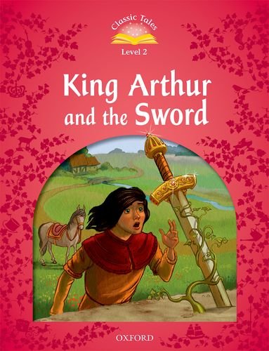 Classic Tales Second Edition: Level 2: King Arthur and the Sword e-Book with Audio Pack купить